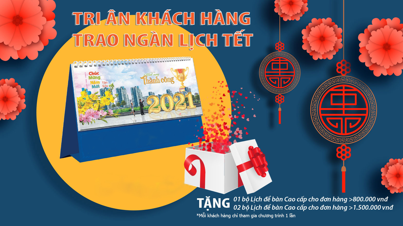 TẶNG LỊCH TẾT 2021 – TRI ÂN KHÁCH HÀNG