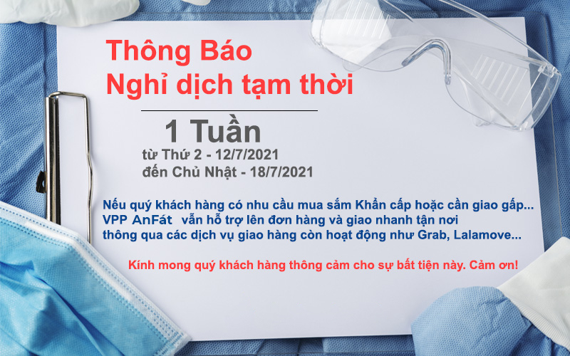 Văn phòng phẩm AnFát xin trân trọng thông báo Nghỉ dịch tạm thời